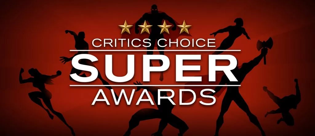 Critics Choice Super Awards