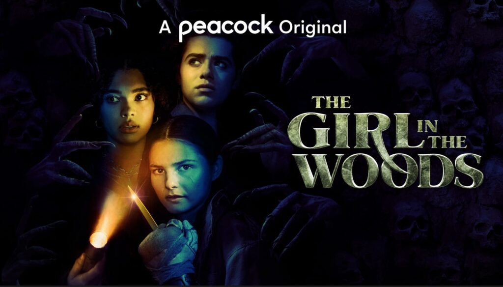 The Girl in the Woods on Peacock.
