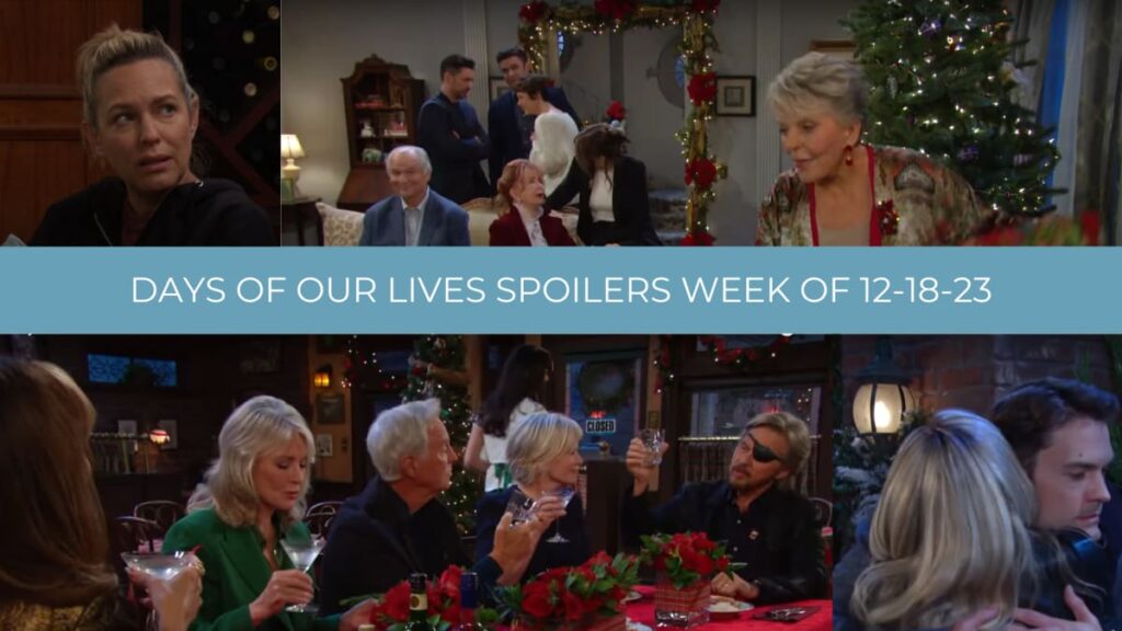 Spoilers for the Week of 12-18-23 - Days of Our Lives