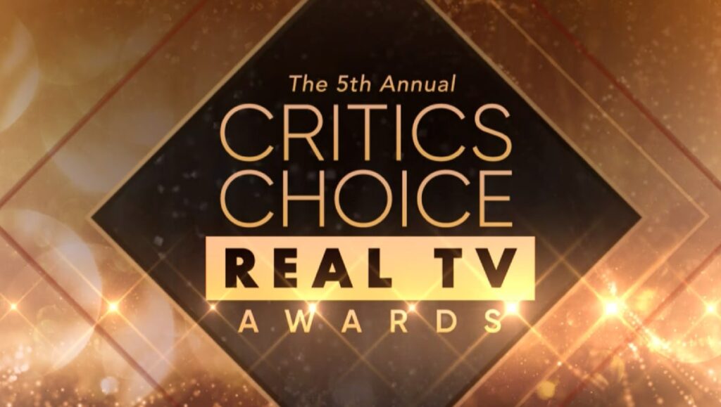 Critics Choice Awards Real Tv Awards