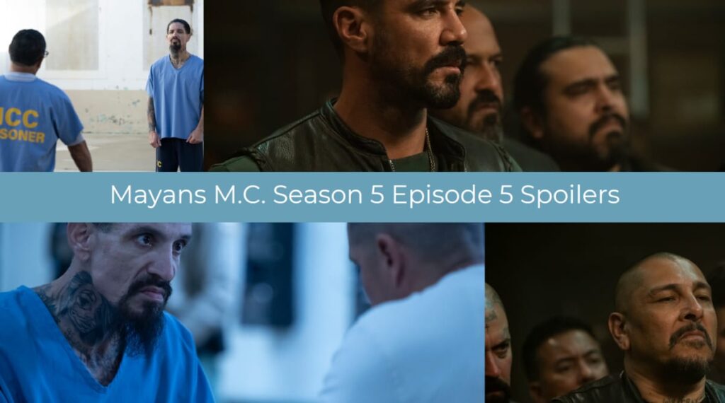 Mayans M.C. Season 5 Episode 5 Spoilers