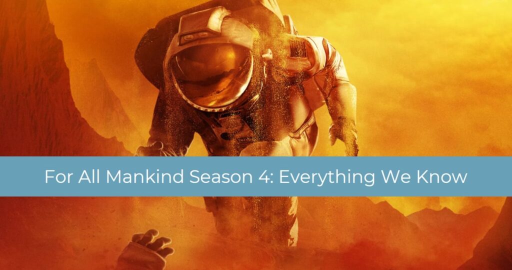 For All Mankind Season 4: Everything We Know