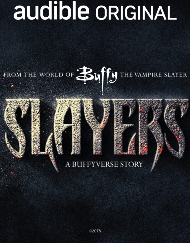 Slayers A Buffyverse Story Buffy The Vampire Slayer