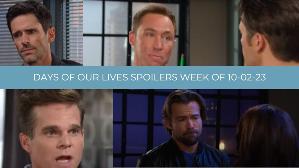 Spoilers for the Week of 10-02-23 - Days of Our Lives