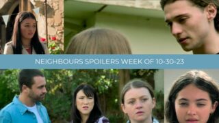 Spoilers for the Week of 10-30-23 - Neighbours