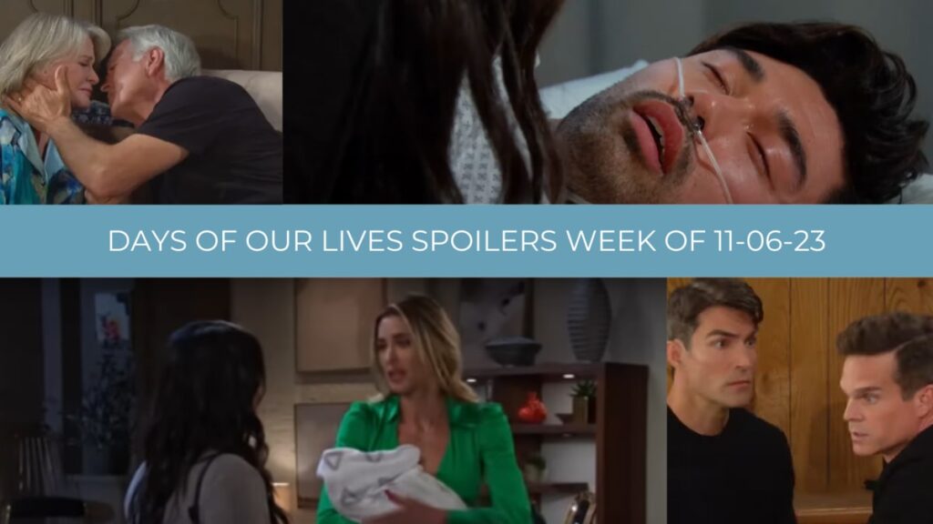 Spoilers for the Week of 11-06-23 - Days of Our Lives